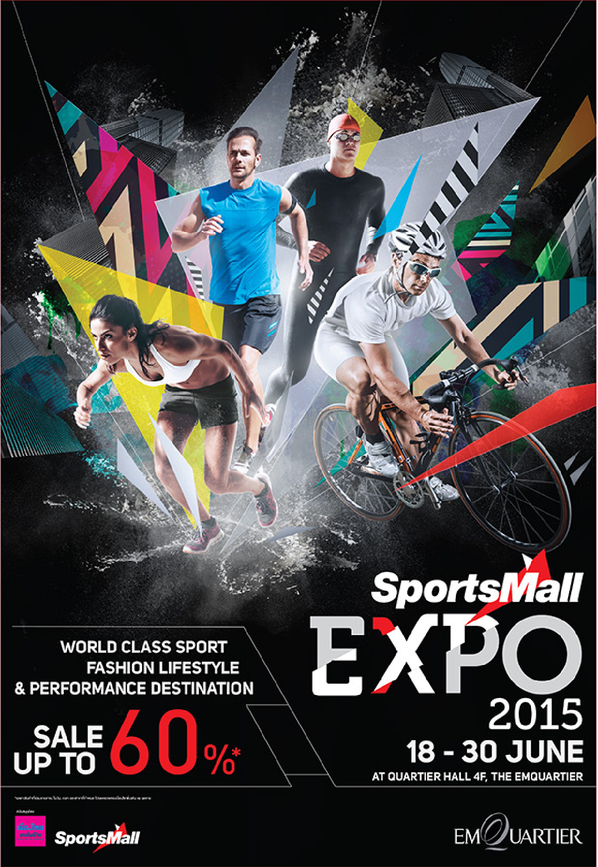 SPORTS MALL จัดงาน “SPORTS MALL EXPO 2015” ที่สุดแห่งศูนย์รวมแฟชั่น สปอร์ตแฟชั่นไลฟ์สไตล์ ครั้งยิ่งใหญ่ใจกลางเมือง SPORTS MALL จัดงาน “SPORTS MALL EXPO 2015” ที่สุดแห่งศูนย์รวมแฟชั่น สปอร์ตแฟชั่นไลฟ์สไตล์ ครั้งยิ่งใหญ่ใจกลางเมือง