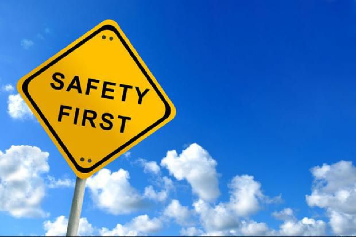 Safety First
