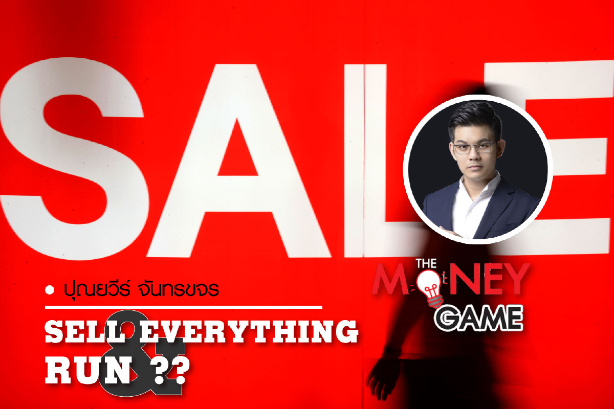 “ Sell Everything & Run ?? ” “ Sell Everything & Run ?? ”