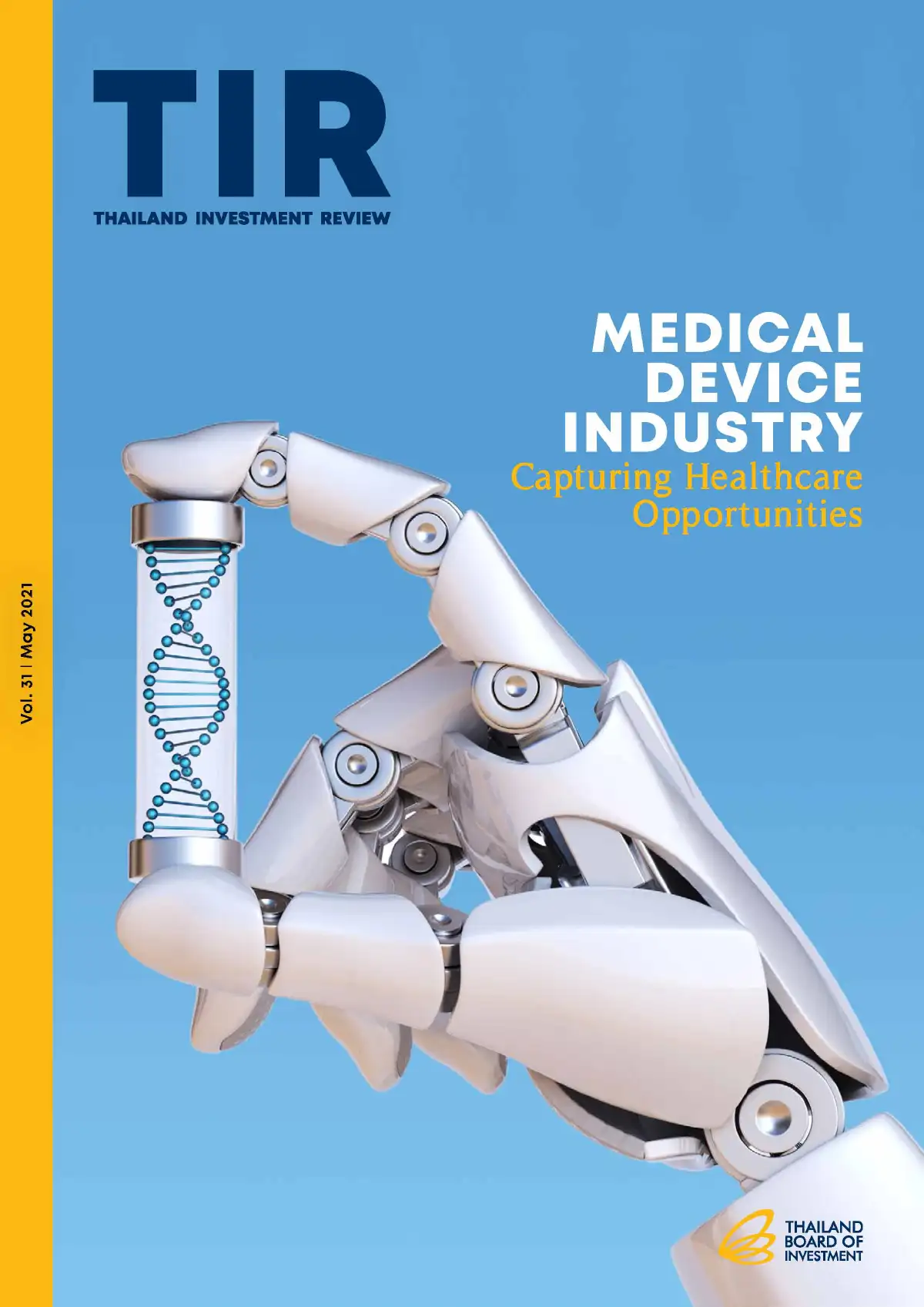 บีโอไอจัดทำวารสาร TIR “Medical Device Industry: Capturing Healthcare Opportunities”