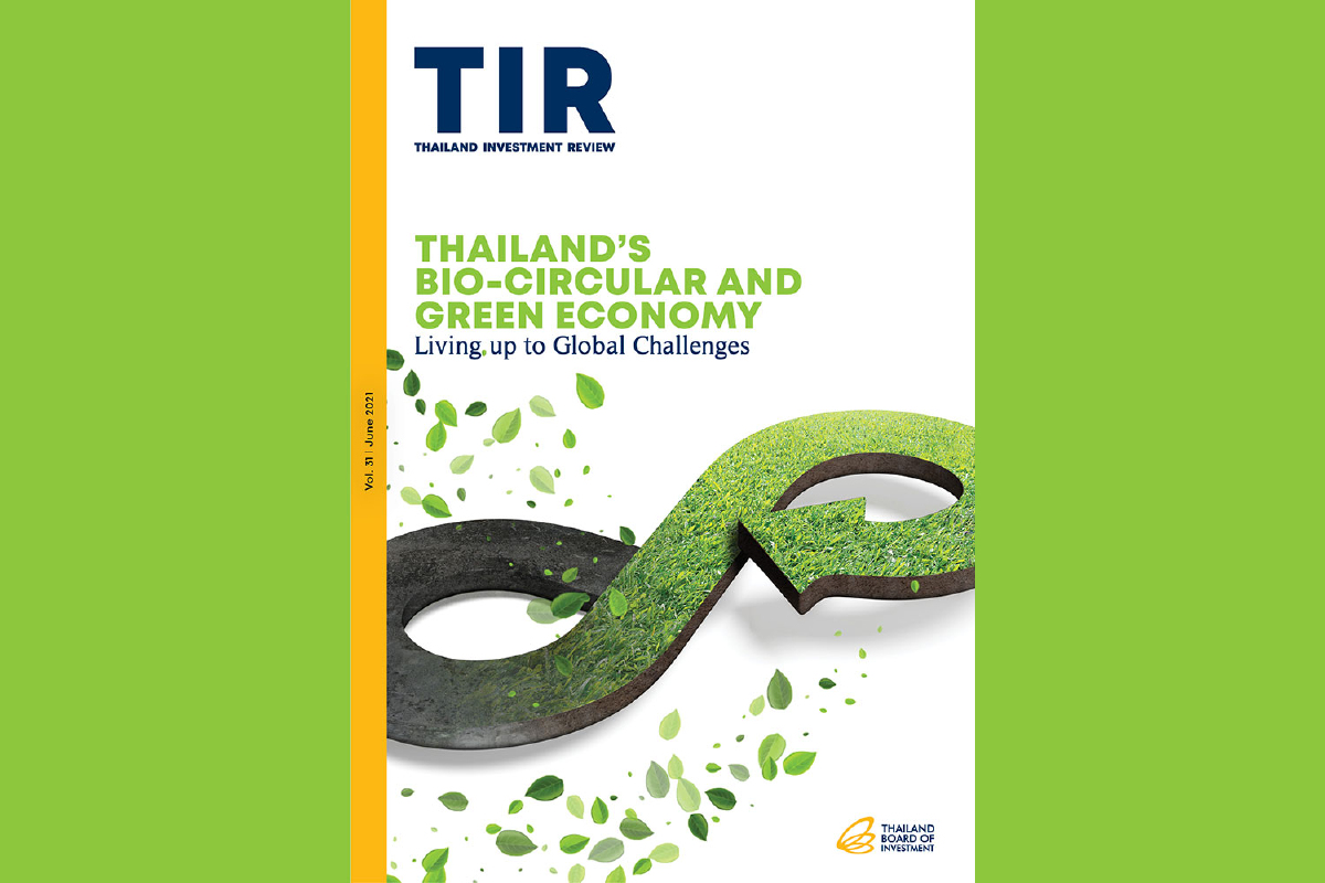 บีโอไอจัดทำวารสาร TIR “Thailand’s Bio-Circular and Green Economy: Living up to Global Challenges” บีโอไอจัดทำวารสาร TIR “Thailand’s Bio-Circular and Green Economy: Living up to Global Challenges”