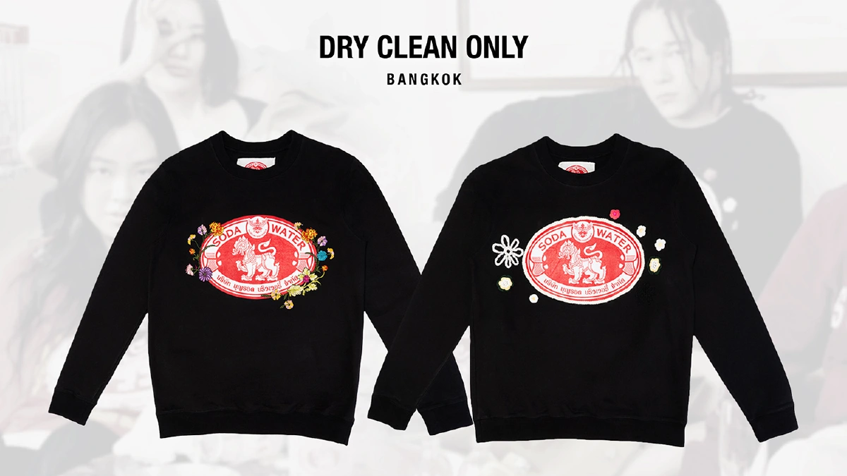 “โซดาสิงห์” ผนึกแฟชั่นแบรนด์ไทยระดับโลก Dry Clean Only