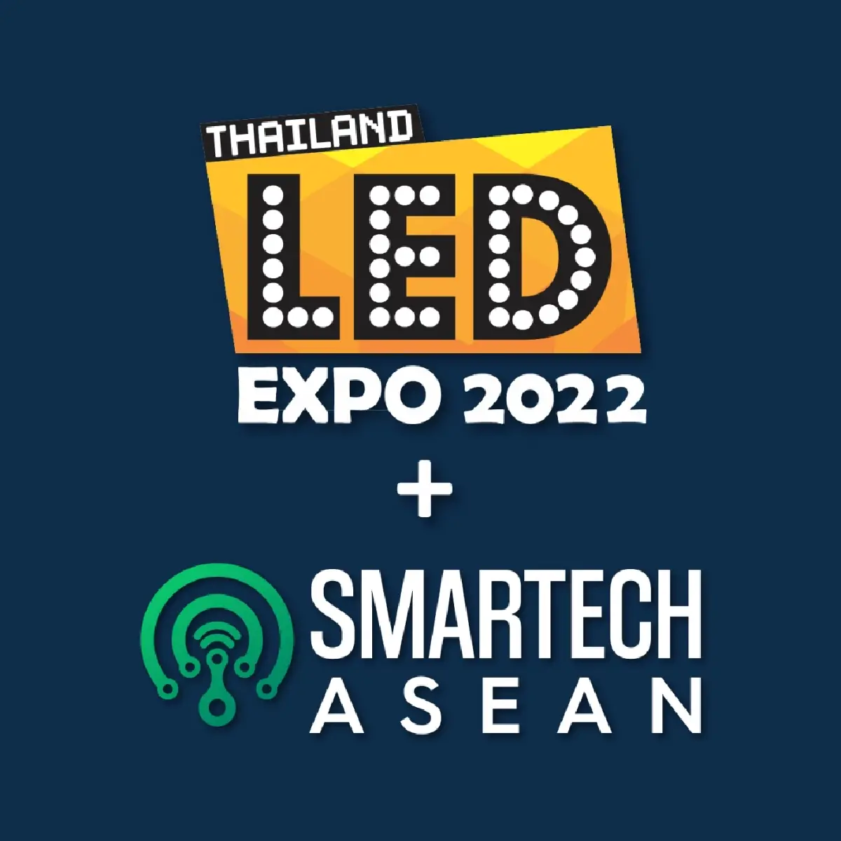 งาน LED Expo Thailand + SMARTECH ASEAN 2022