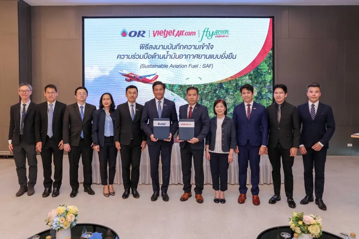 OR จับมือ ไทย เวียตเจ็ท ใช้น้ำมันเชื้อเพลิงอากาศยานแบบยั่งยืน (SAF)