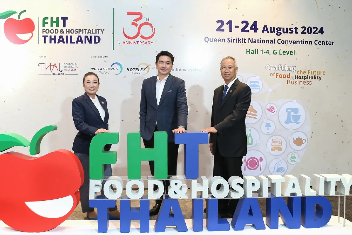 เที่ยวไทยไปต่อ งาน Food & Hospitality Thailand 2024 รับ นักท่องเที่ยวไฮซีซั่น