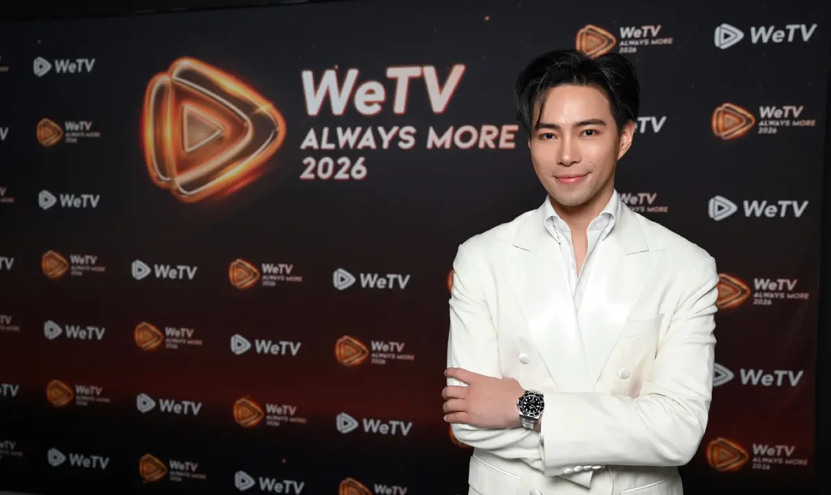 WeTV เปิดแผนธุรกิจ 2026 ใช้ 3C เชื่อมไทย–จีน ดัน Soft Power สู่โลก