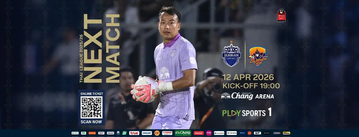 LIVE ถ่ายทอดสด บุรีรัมย์ ยูไนเต็ด พบ อยุธยา ไทยลีก วันนี้ 12 เม.ย.69