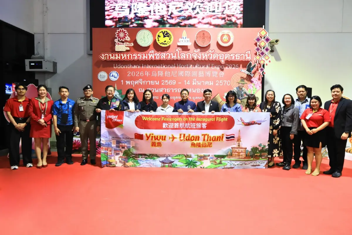 เวียตเจ็ทบินตรง "อุดรฯ-จีน" เชื่อมเศรษฐกิจอู๋ซีและอี้อู