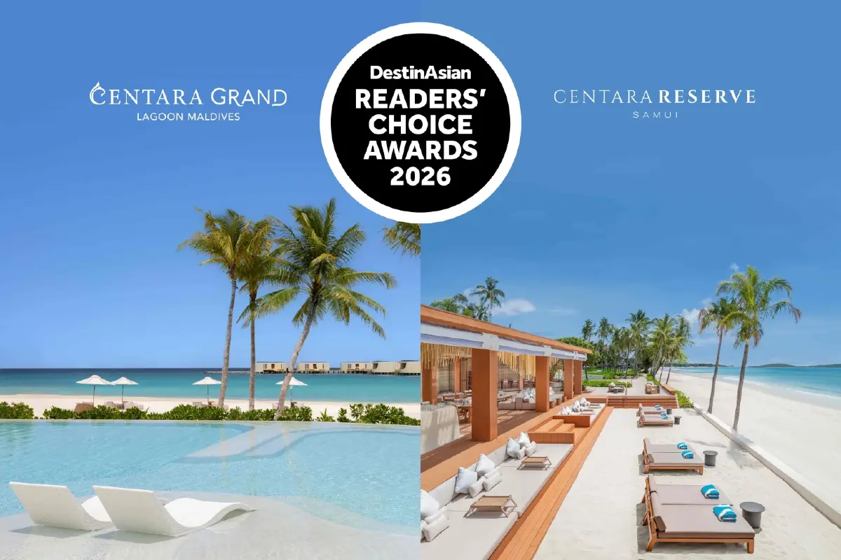 เซ็นทาราฉลองความสำเร็จระดับสากล จากเวทีรางวัล DestinAsian Readers' Choice Awards 2026