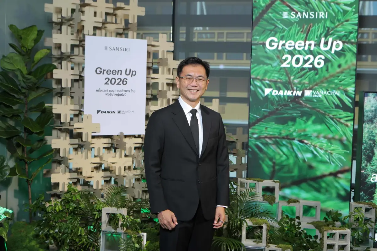 แสนสิรินำทัพจัด Green Up 2026 ยกระดับอสังหาฯ รับ Thailand Taxonomy
