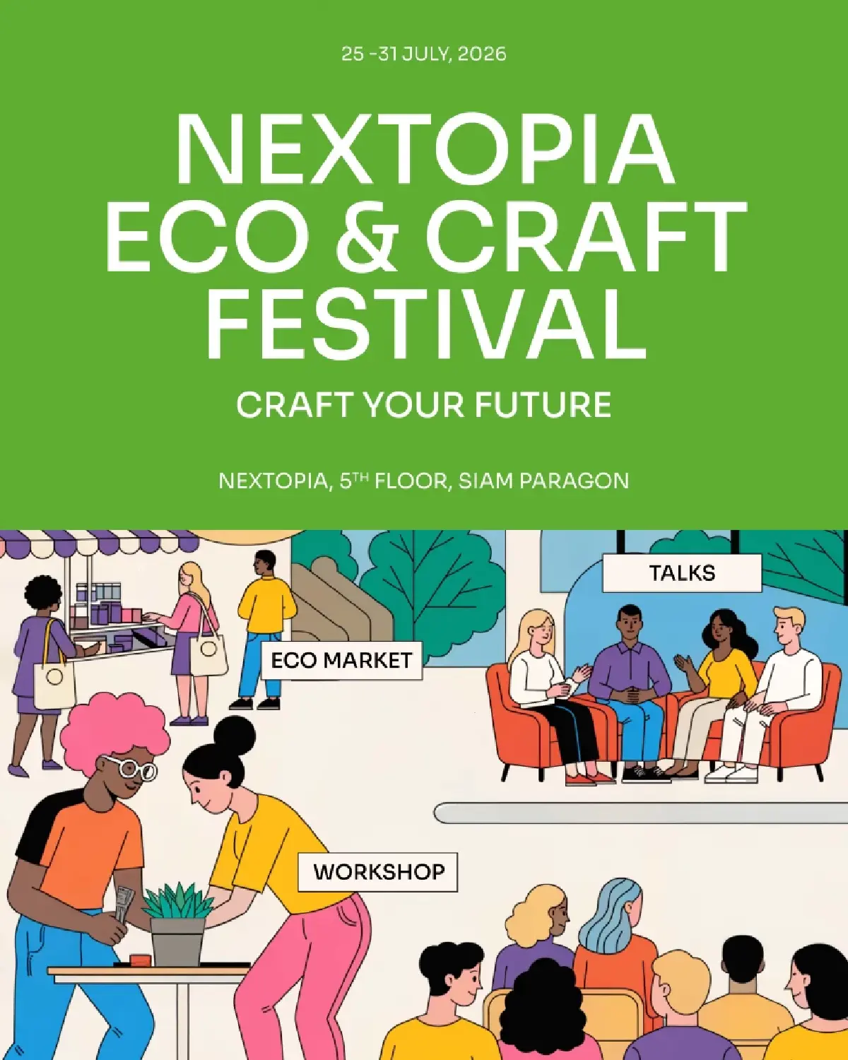 NEXTOPIA ชวนค้นพบพลังคราฟต์อนาคตยั่งยืนผ่านงานดีไซน์และพลังชุมชน
