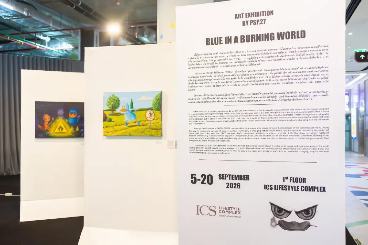 สำรวจความหวังในโลกที่ร้อนระอุ ผ่านนิทรรศการ “BLUE IN A BURNING WORLD”