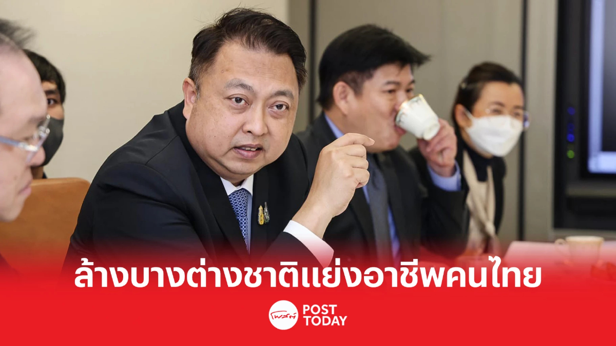 รมว.แรงงานรับข้อสั่งการประยุทธ์กวาดล้างแรงงานต่างด้าวแย่งอาชีพคนไทย รมว.แรงงานรับข้อสั่งการประยุทธ์กวาดล้างแรงงานต่างด้าวแย่งอาชีพคนไทย