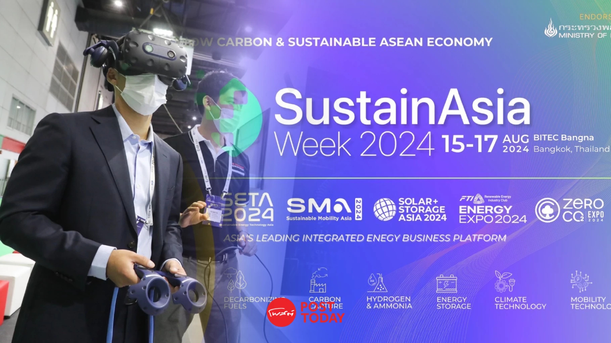 มหกรรมพลังงาน SustainAsia Week 2024 หนุนไทยเดินหน้าสู่เป้าหมาย Net Zero มหกรรมพลังงาน SustainAsia Week 2024 หนุนไทยเดินหน้าสู่เป้าหมาย Net Zero