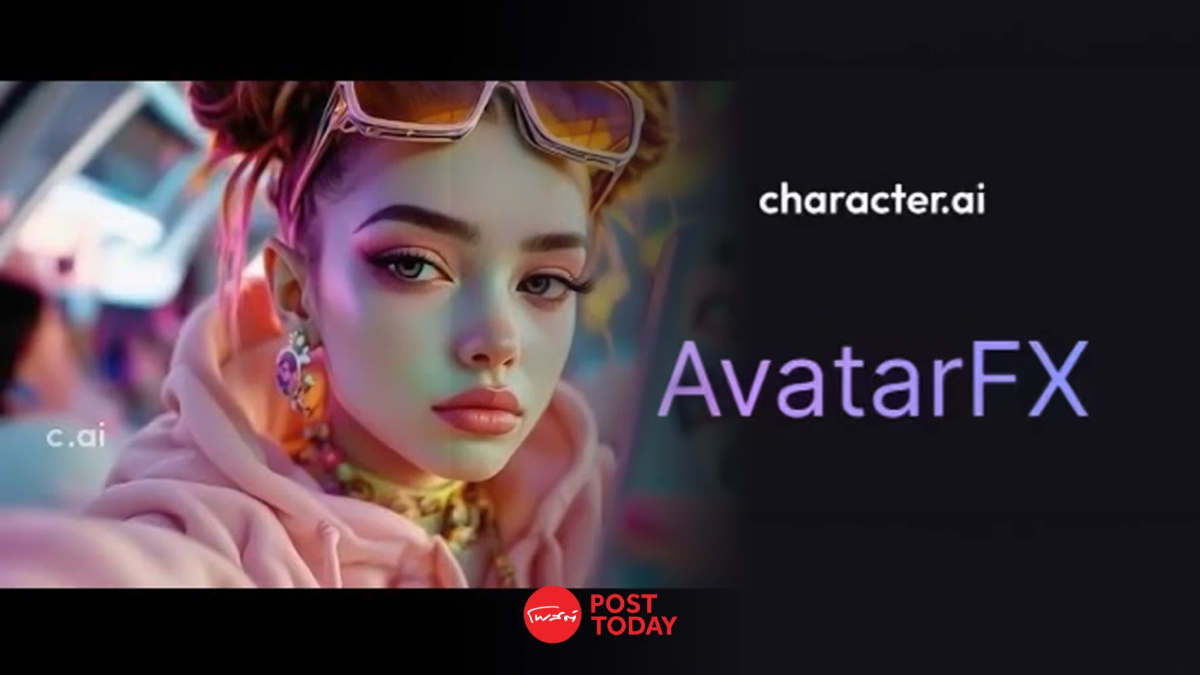 Character.AI เปิดตัว AvatarFX ช่วยให้ตัวละครพูดคุยเหมือนมีชีวิต Character.AI เปิดตัว AvatarFX ช่วยให้ตัวละครพูดคุยเหมือนมีชีวิต