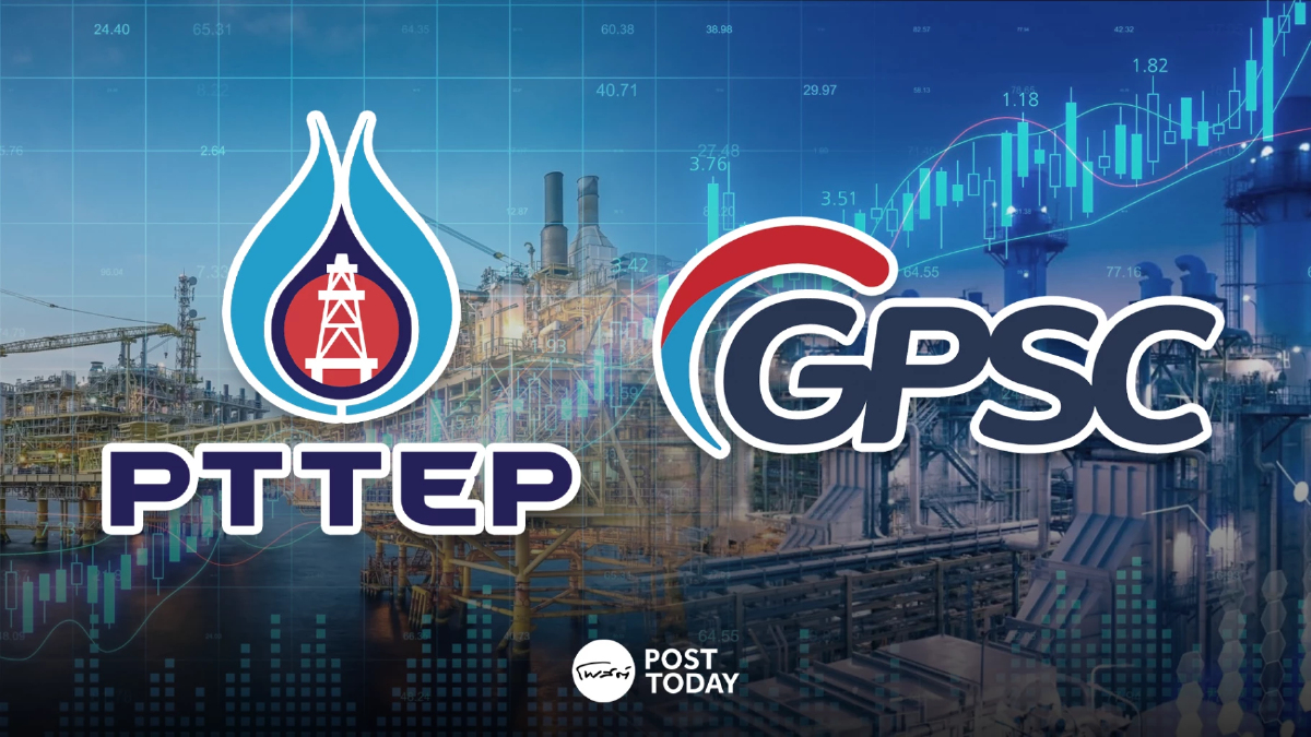 'PTTEP-GPSC' ส่งสัญญาณปี 69 โตต่อ! M&A ดันกำไร-ปันผลสวย 'PTTEP-GPSC' ส่งสัญญาณปี 69 โตต่อ! M&A ดันกำไร-ปันผลสวย