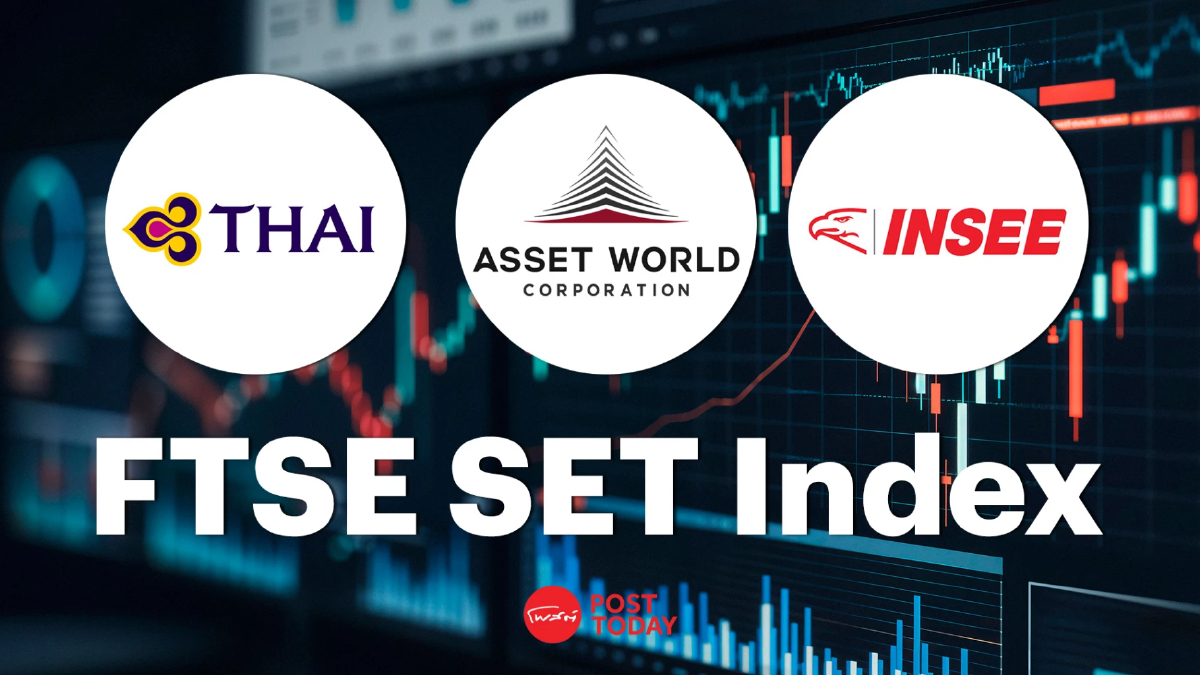 เช็คลิสต์! FTSE ธันวาคม 'THAI' ผงาด Large Cap - 'AWC' ย้ายบ้าน - 'SCCC' ติดสปีดรับสัญญาณโตยาว เช็คลิสต์! FTSE ธันวาคม 'THAI' ผงาด Large Cap - 'AWC' ย้ายบ้าน - 'SCCC' ติดสปีดรับสัญญาณโตยาว