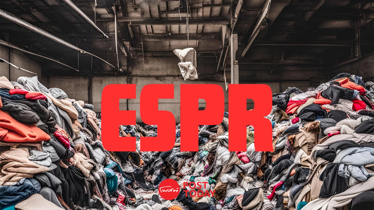 จุดจบ แฟชั่นด่วน! ESPR กม.ใหม่ยุโรป เปลี่ยนเกมแฟชั่นโลก ไทยได้เปรียบอย่างไร? จุดจบ แฟชั่นด่วน! ESPR กม.ใหม่ยุโรป เปลี่ยนเกมแฟชั่นโลก ไทยได้เปรียบอย่างไร?