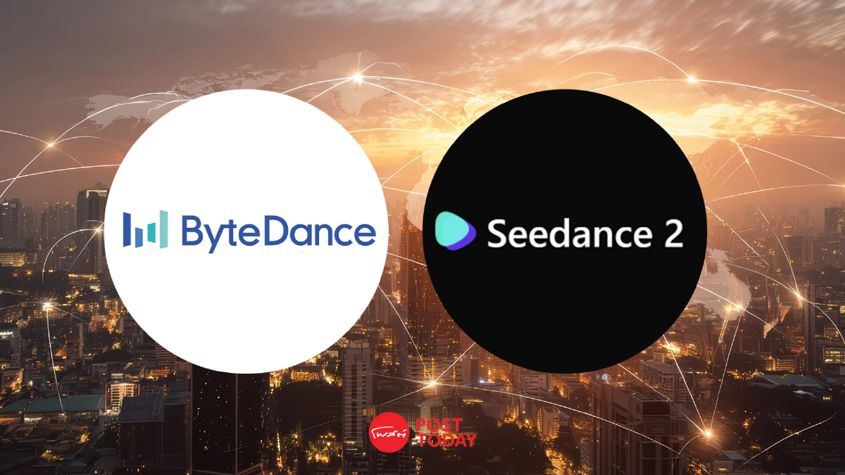 สะดุดเล็กน้อย ByteDance เลื่อนเปิดตัว Seedance 2.0 ออกไปชั่วคราว สะดุดเล็กน้อย ByteDance เลื่อนเปิดตัว Seedance 2.0 ออกไปชั่วคราว