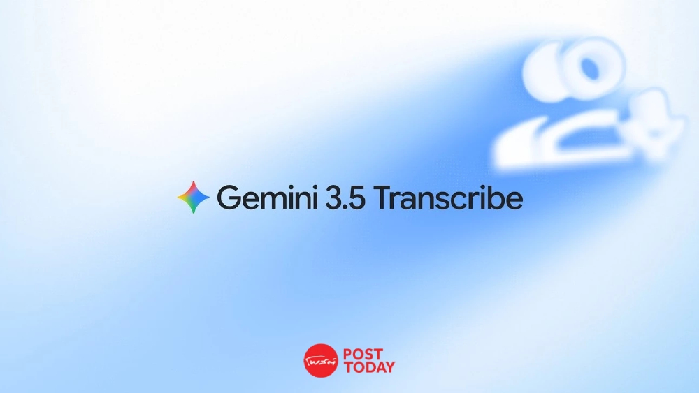 Gemini 3.5 Transcribe โมเดล AI แปลงเสียงรุ่นใหม่ หมดปัญหาอ้ำอึ้ง Gemini 3.5 Transcribe โมเดล AI แปลงเสียงรุ่นใหม่ หมดปัญหาอ้ำอึ้ง